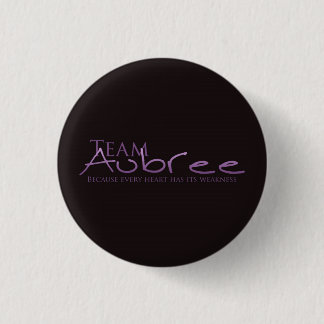 Team Aubree Button