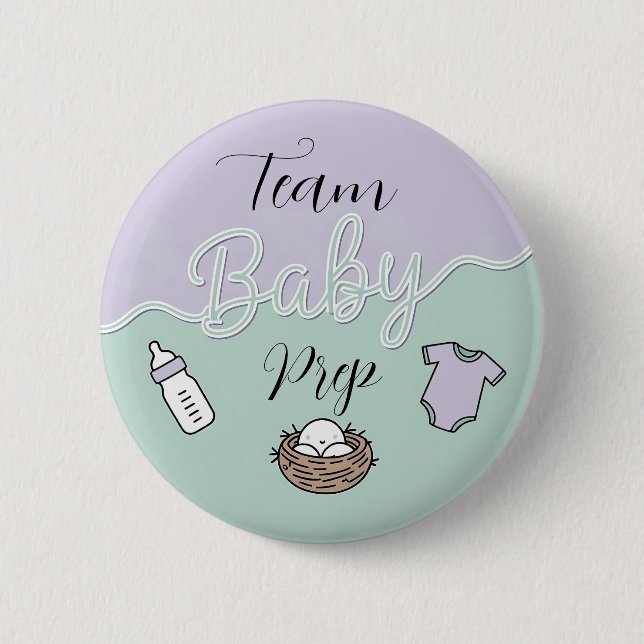 Team Baby Prep Nesting Gastgeschenk für Outfit Button (Vorderseite)