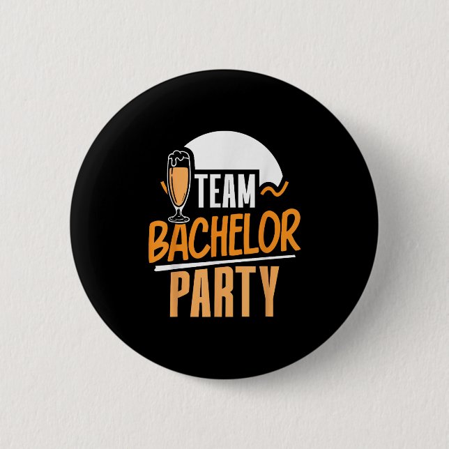 Team Bachelor Party Bride Groom Button (Vorderseite)