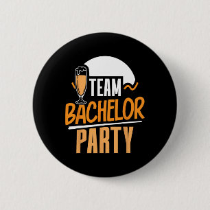 Team Bachelor Party Bride Groom Button