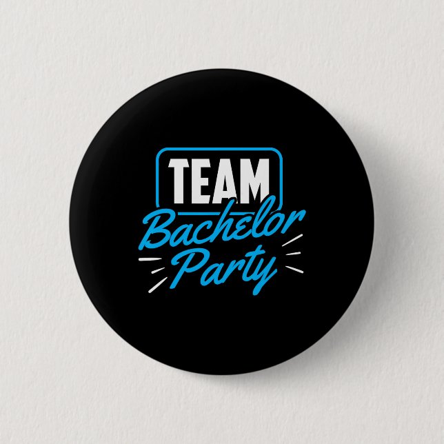 Team Bachelor Party Bridge Groom 5 Button (Vorderseite)