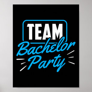 Team Bachelor Party Bridge Raum _1 Poster