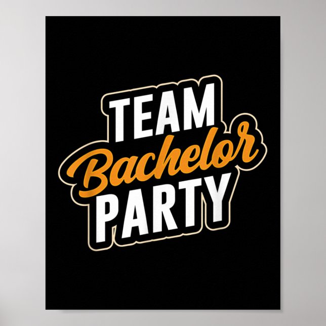 Team Bachelor Party Bridge Raum _4 Poster (Vorne)
