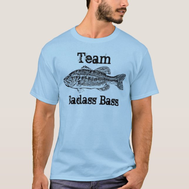 Team Badass Barschangeln T-Shirt (Vorderseite)