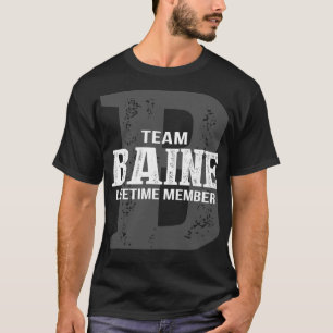 Team BAINE Lebenslanges Mitglied T-Shirt