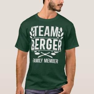 Team Berger Proud Mitglied Berger Familie T-Shirt