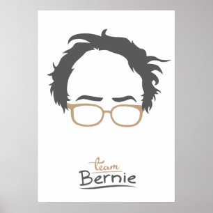 Team Bernie - Bernie Sanders for President Poster