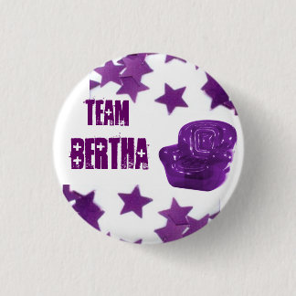 TEAM BERTHA BUTTON
