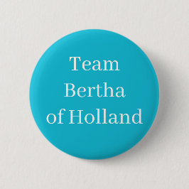 Team Bertha von Holland Button