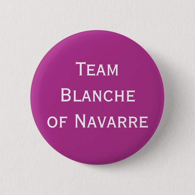 Team Blanche von Navarra Button (Vorderseite)
