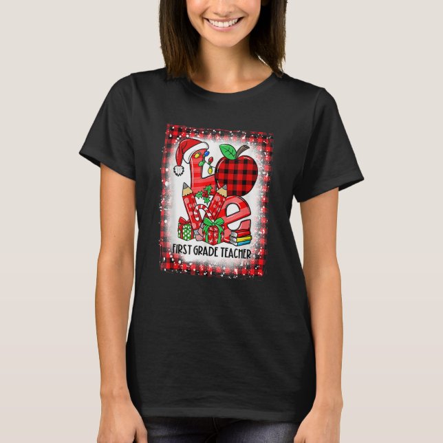 Team Bleached Love 1st First Grade Teacher Santa C T-Shirt (Vorderseite)