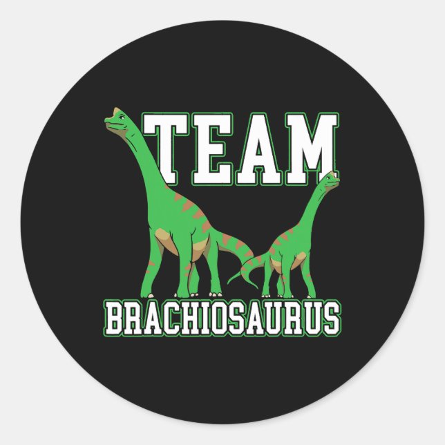 Team Brachiousaurus Dinosaur Future Paleontologe Runder Aufkleber (Vorderseite)