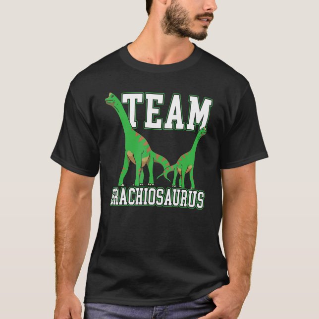 Team Brachiousaurus Dinosaur Future Paleontologe T-Shirt (Vorderseite)