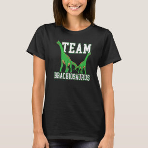 Team Brachiousaurus Dinosaur Future Paleontologe T-Shirt