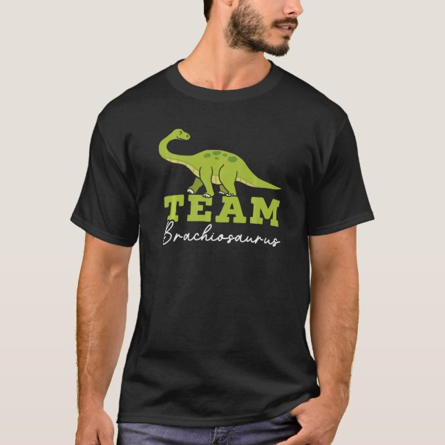 Team Brachiousaurus Dinosaur Future Paleontologe T-Shirt (Vorderseite)