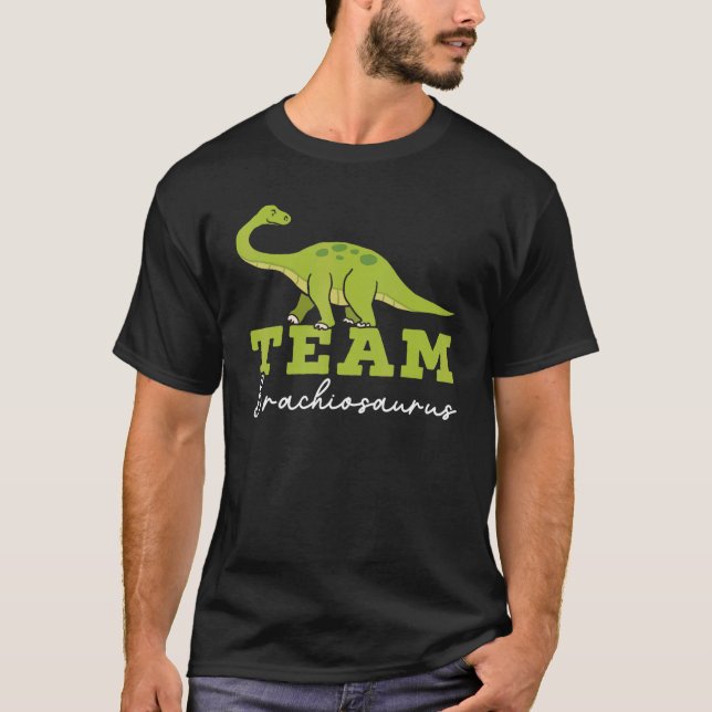 Team Brachiousaurus Dinosaur Future Paleontologist T-Shirt (Vorderseite)