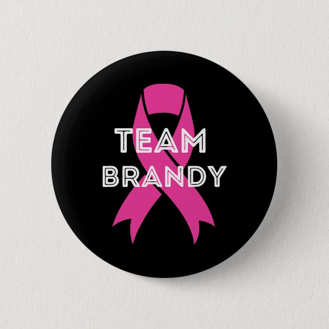 Team Brandy Personalisierte Brustkrebserkrankung Button (Vorderseite)