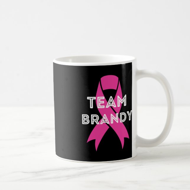 Team Brandy Personalisierte Brustkrebserkrankung Kaffeetasse (Rechts)