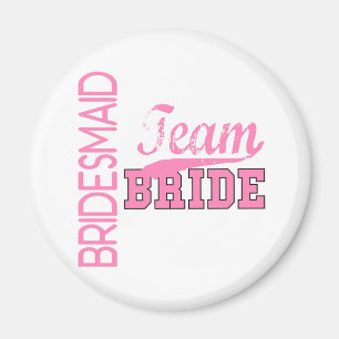 Team-Braut 1 BRAUTJUNGFER Magnet