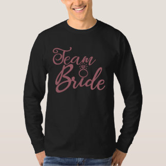 Team Braut Junggesellinnenabschied Braut Braut Gru T-Shirt