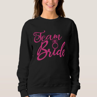 Team Braut Junggesellinnenabschied Rosa Hochzeitsg Sweatshirt