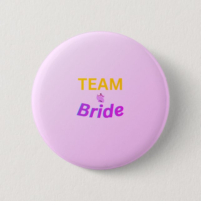 Team Braut Knopf Button (Vorderseite)