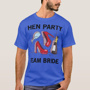 Team Braut Party Mädchen Junggesellinnenabschied H T-Shirt