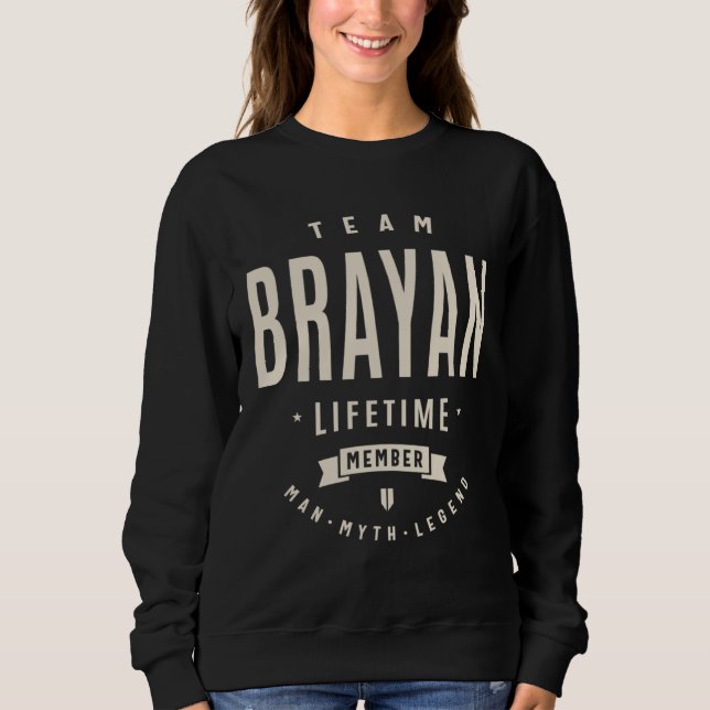 Team Brayan Lifetime Member Sweatshirt (Vorderseite)