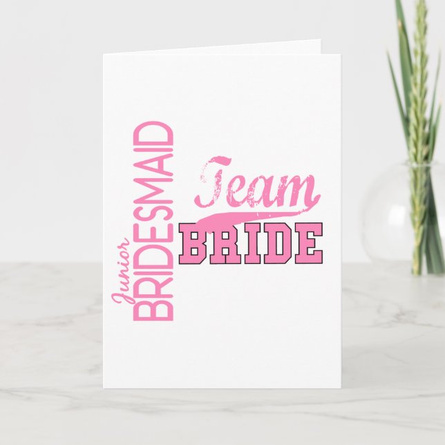 Team Bride 1 JUNIOR JR BRIDESMAID Karte (Vorderseite)