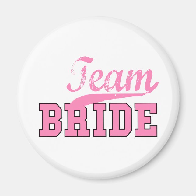 Team Bride 1 Magnet (Vorne)