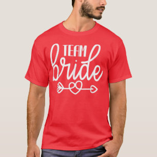 Team Bride Arrow Wedding Party und Bachelorette Pa T-Shirt