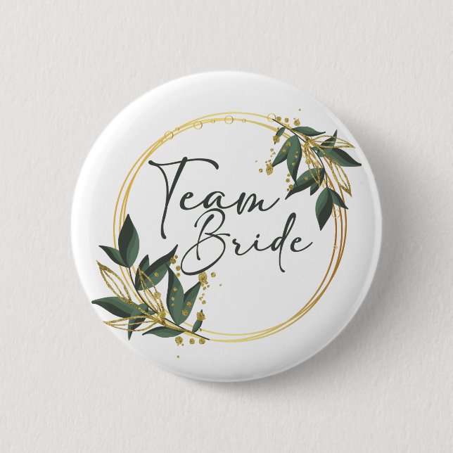 Team Bride Button mit goldener Inschrift (Vorderseite)