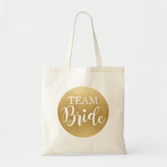 Team Bride Gold Bag Canvas Bridal Girls Gift Tragetasche (Vorne)