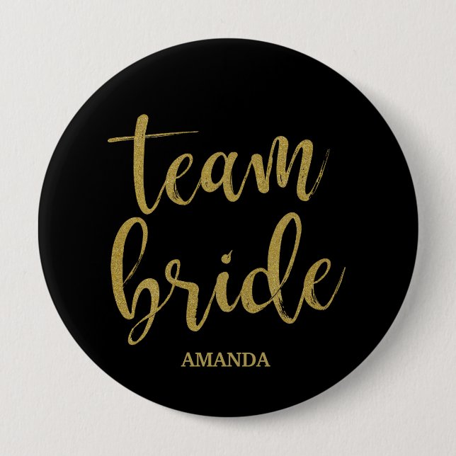 Team Bride Gold Glitzer Bridesmaid Bachelorette Button (Vorderseite)