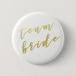 Team Bride | Imitate Gold Script White Button