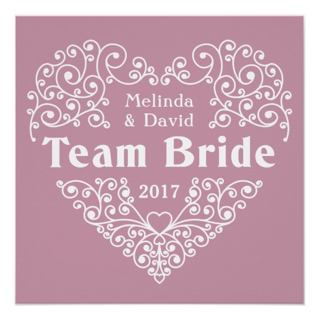 Team Bride individuellen Namen & Jahreshochzeitpos Poster (Vorderseite)