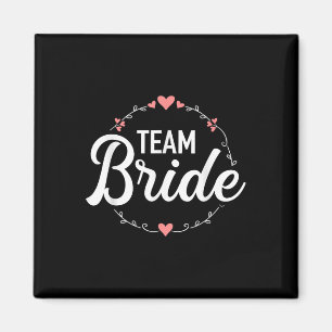 Team Bride Junggeselinnen-Abschied Magnet