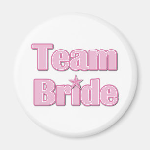 Team Bride Magnet