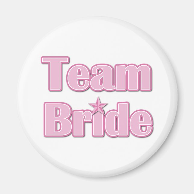 Team Bride Magnet (Vorne)