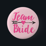 Team Bride|Pink Button<br><div class="desc">für Braut</div>