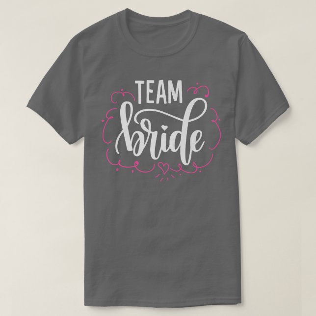 Team Bride Pink Heart T-Shirt (Design vorne)