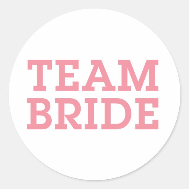 Team Bride Pink Runder Aufkleber (Vorderseite)