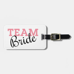 Team Bride Pink Script Gepäckanhänger