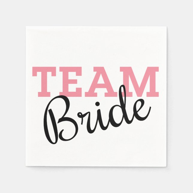 Team Bride Pink Script Serviette (Vorderseite)
