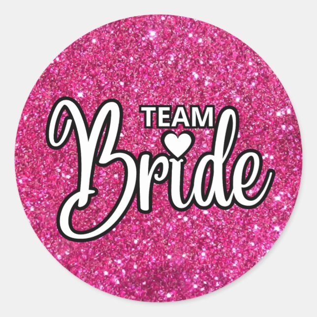 Team Bride Pink Sparkling Glitzer Runder Aufkleber (Vorderseite)