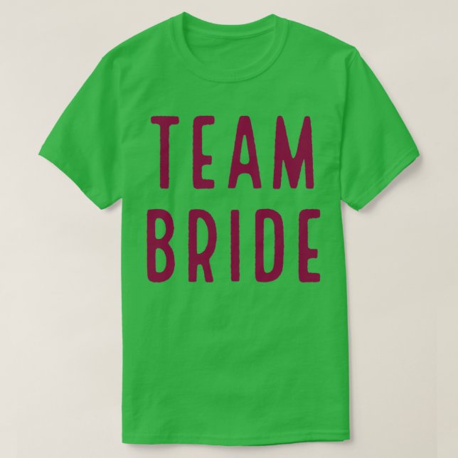TEAM BRIDE rosa T-Shirt (Design vorne)
