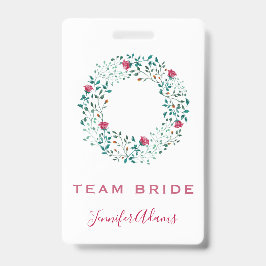Team Bride Rustic Floral & Greenery Wreath Wedding Ausweis