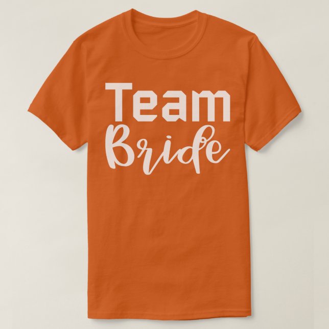 Team Bride sagte sie Ja Niedlich Bridge zu Design  T-Shirt (Design vorne)