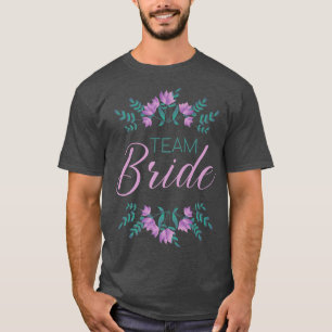 Team Bride Stag Night Bride Wedding Party T-Shirt
