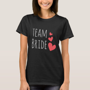 Team Bride T-Shirt